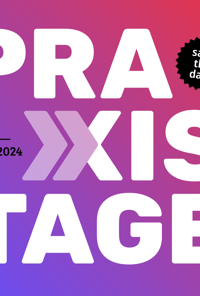 Praxistage 2024 Save the Date