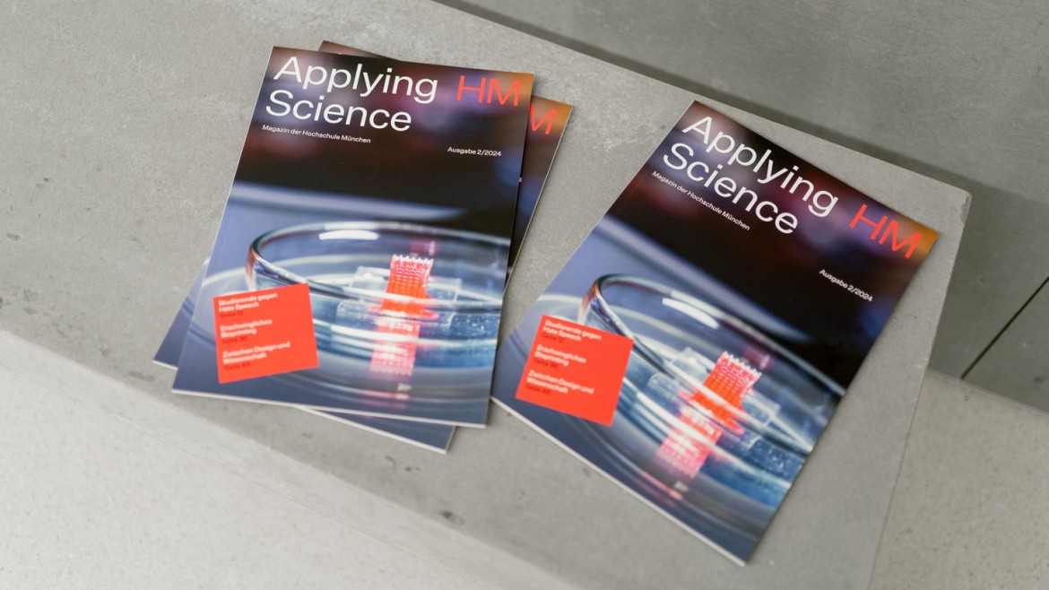 Applying Science – das Magazin der Hochschule München (Foto: Alexander Ratzing) Applying Science – das Magazin der Hochschule München