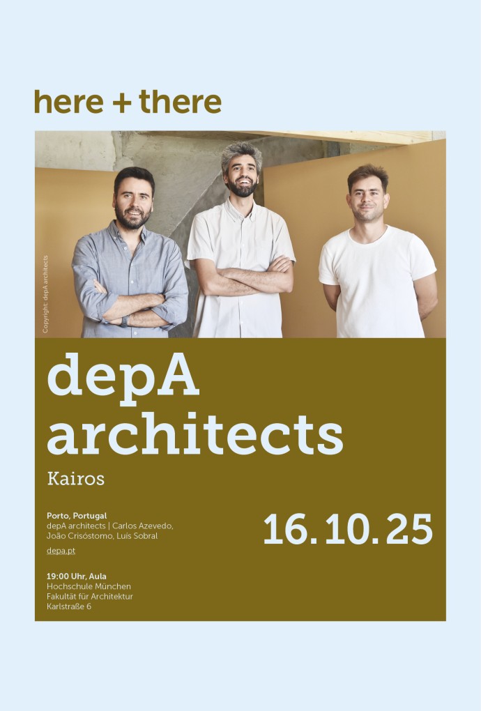 here + there Vortragsreihe | depA architects