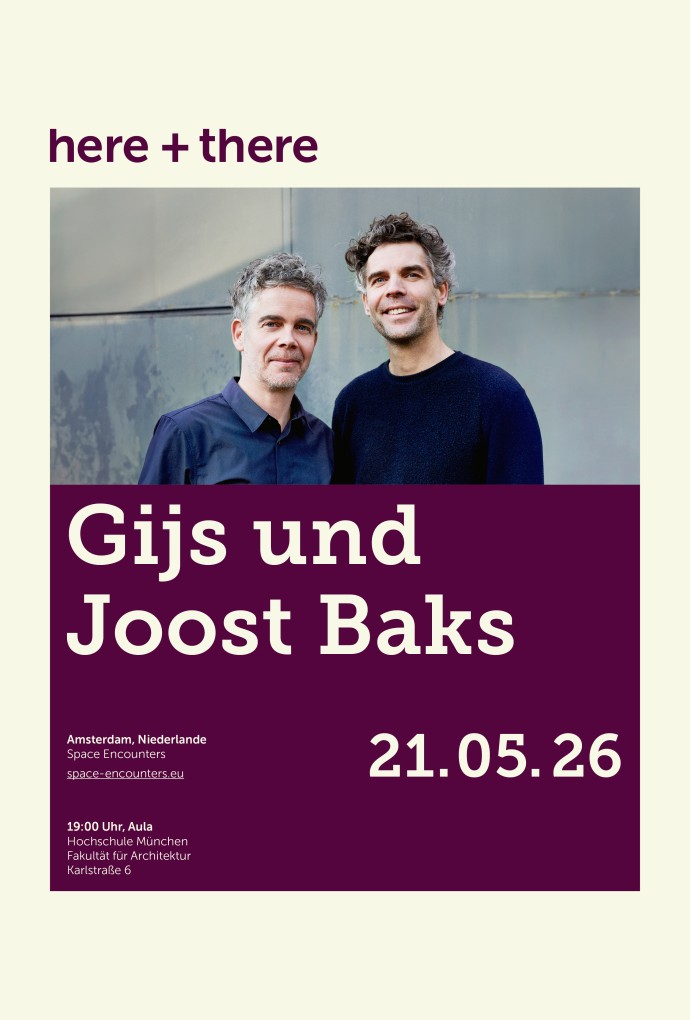 here + there | Vortrag von Gijs und Joost Baks