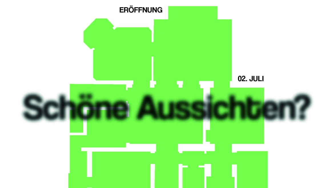 Bild zeigt keyvisual der Austellung »Schöne Aussichten?«